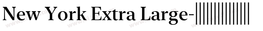 New York Extra Large字体转换